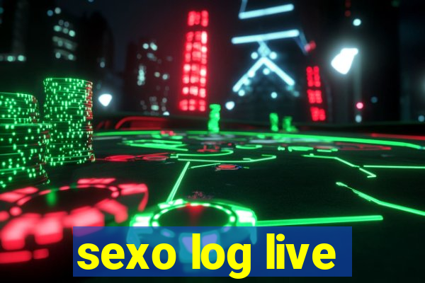 sexo log live